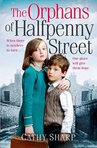 Download The Orphans of Halfpenny Street (Halfpenny Orphans, Book 1) pdf, epub, ebook