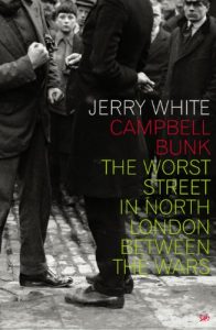 Download Campbell Bunk: The Worst Street in North London Between the Wars pdf, epub, ebook