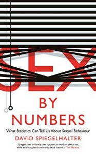 Download Sex by Numbers: What Statistics Can Tell Us About Sexual Behaviour (Wellcome) pdf, epub, ebook