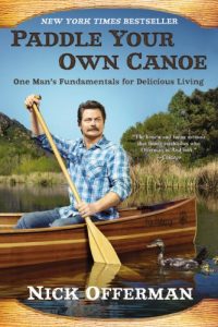 Download Paddle Your Own Canoe: One Man’s Fundamentals for Delicious Living pdf, epub, ebook