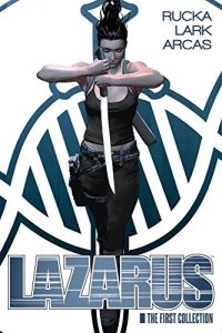 Download Lazarus: The First Collection pdf, epub, ebook