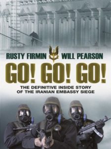 Download Go! Go! Go!: The Definitive Inside Story of the Iranian Embassy Siege pdf, epub, ebook