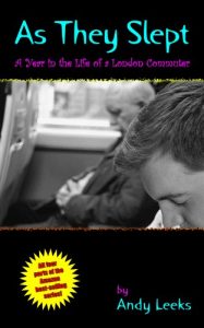 Download As They Slept (A Year in the Life of a London Commuter) pdf, epub, ebook