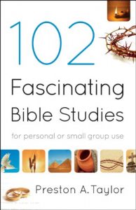 Download 102 Fascinating Bible Studies: For Personal or Group Use pdf, epub, ebook