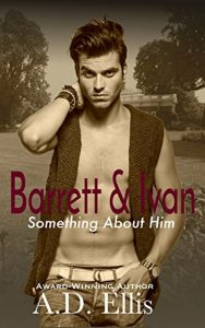 Download Barrett & Ivan: Something About Him pdf, epub, ebook