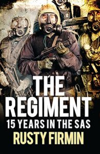 Download The Regiment: 15 Years in the SAS (General Military) pdf, epub, ebook
