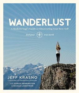 Download Wanderlust: A Modern Yogi’s Guide to Discovering Your Best Self pdf, epub, ebook