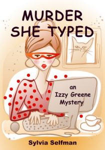 Download Murder She Typed (An Izzy Greene Cozy Mystery) (Senior Snoops Cozy Mystery Book 1) pdf, epub, ebook