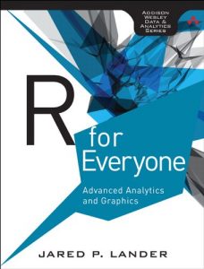 Download R for Everyone: Advanced Analytics and Graphics (Addison-Wesley Data & Analytics Series) pdf, epub, ebook