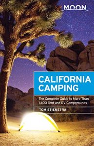 Download Moon California Camping: The Complete Guide to More Than 1,400 Tent and RV Campgrounds (Moon Outdoors) pdf, epub, ebook