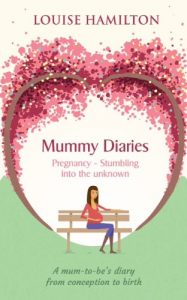 Download Mummy Diaries: Pregnancy – Stumbling into the unknown pdf, epub, ebook