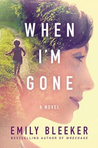 Download When I’m Gone: A Novel pdf, epub, ebook