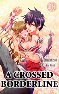 Download A Crossed Borderline Vol.16 (TL Manga) pdf, epub, ebook