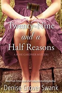 Download Twenty-Nine and a Half Reasons (Rose Gardner Mystery, Book 2) pdf, epub, ebook