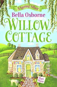 Download Willow Cottage – Part Three: A Spring Affair pdf, epub, ebook