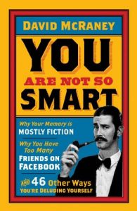 Download You are Not So Smart pdf, epub, ebook