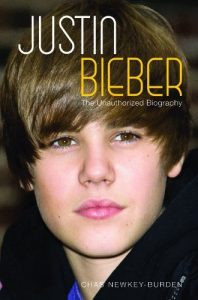 Download Justin Bieber: The Unauthorized Biography pdf, epub, ebook