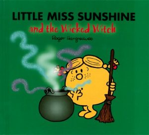 Download Little Miss Sunshine and the Wicked Witch (Mr. Men and Little Miss) pdf, epub, ebook