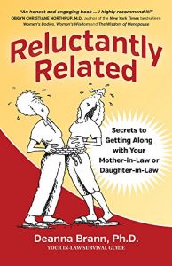 Download Reluctantly Related: Secrets To Getting Along With Your Mother-in-Law or Daughter-in-law pdf, epub, ebook