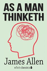 Download As a Man Thinketh (Xist Classics) pdf, epub, ebook