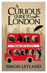 Download A Curious Guide to London pdf, epub, ebook