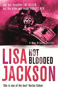 Download Hot Blooded: New Orleans series, book 1 (New Orleans thrillers) pdf, epub, ebook
