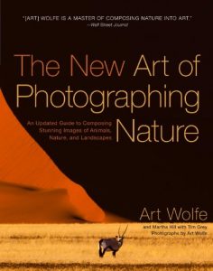 Download The New Art of Photographing Nature: An Updated Guide to Composing Stunning Images of Animals, Nature, and Landscapes pdf, epub, ebook