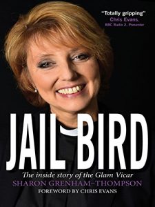 Download Jail Bird: The inside story of the Glam Vicar pdf, epub, ebook