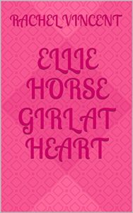 Download Ellie Horse Girl At Heart pdf, epub, ebook