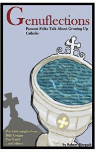 Download Genuflections: Famous Folks Talk About Growing Up Catholic pdf, epub, ebook