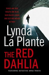 Download The Red Dahlia (Anna Travis series Book 2) pdf, epub, ebook