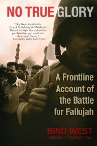 Download No True Glory: A Frontline Account of the Battle for Fallujah pdf, epub, ebook
