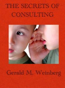 Download The Secrets of Consulting: A Guide to Giving and Getting Advice Successfully (Consulting Secrets Book 1) pdf, epub, ebook