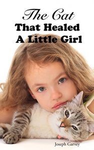 Download The Cat That Healed A Little Girl pdf, epub, ebook