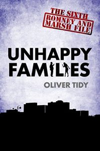 Download Unhappy Families (The Romney and Marsh Files Book 6) pdf, epub, ebook