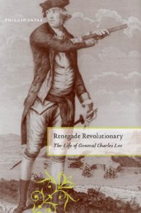 Download Renegade Revolutionary: The Life of General Charles Lee pdf, epub, ebook