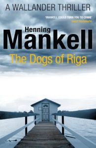 Download The Dogs of Riga: Kurt Wallander pdf, epub, ebook