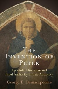 Download The Invention of Peter: Apostolic Discourse and Papal Authority in Late Antiquity (Divinations: Rereading Late Ancient Religion) pdf, epub, ebook