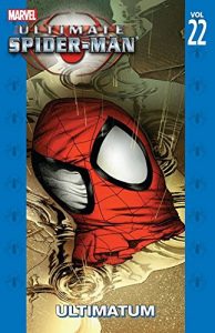 Download Ultimate Spider-Man Vol. 22: Ultimatum (Ultimate Spider-Man (Graphic Novels)) pdf, epub, ebook