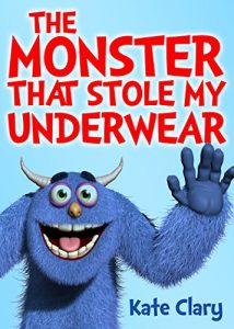 Download The Monster That Stole My Underwear pdf, epub, ebook