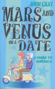 Download Mars And Venus On A Date: A Guide to Romance pdf, epub, ebook