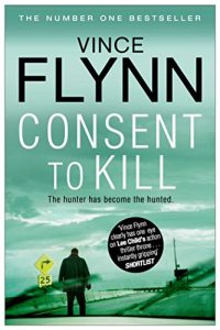 Download Consent to Kill (The Mitch Rapp Series Book 6) pdf, epub, ebook