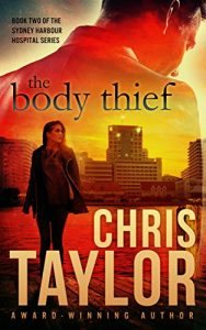 Download The Body Thief (The Sydney Harbour Hospital Series Book 2) pdf, epub, ebook