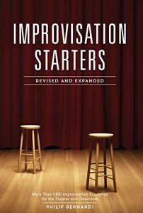 Download Improvisation Starters Revised and Expanded Edition: More Than 1,000 Improvisation Scenarios for the Theater and Classroom pdf, epub, ebook