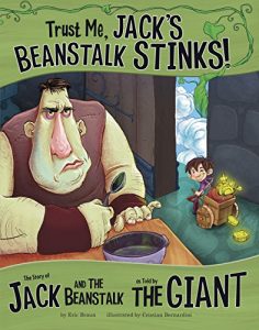 Download Trust Me, Jack’s Beanstalk Stinks! (The Other Side of the Story) pdf, epub, ebook