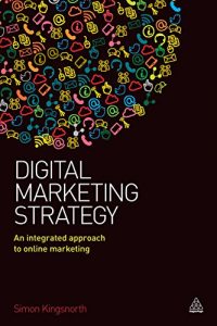 Download Digital Marketing Strategy: An Integrated Approach to Online Marketing pdf, epub, ebook