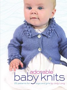 Download Adorable Baby Knits: 25 Patterns for Boys and Girls (Dover Books on Knitting and Crochet) pdf, epub, ebook