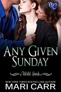 Download Any Given Sunday (Wild Irish Book 7) pdf, epub, ebook