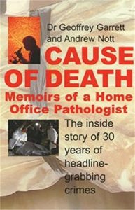 Download Cause of Death: Memoirs of a Home Office Pathologist pdf, epub, ebook