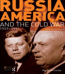 Download Russia, America and the Cold War: 1949-1991 (Revised 2nd Edition) (Seminar Studies) pdf, epub, ebook